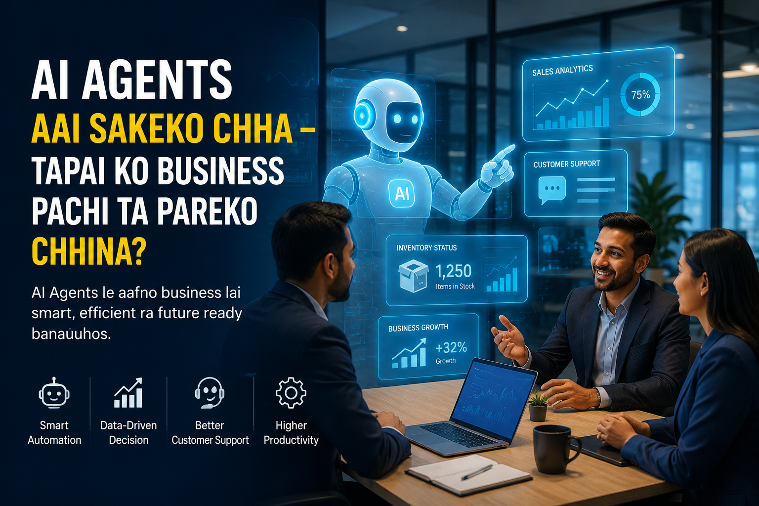 AI Agents Aai Sakeko Chha – Tapai Ko Business Pachi Ta Pareko Chhaina?